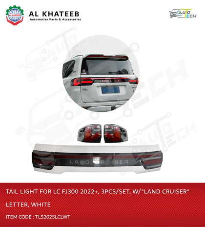 Tail Light for LC FJ300 2022+ 3PCS/Set with Land Cruiser Letter White