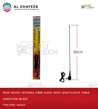 ROOF MOUNT ANTENNA ,FIBRE GLASS  MAST LENGTH:52CM  CABLE LENGTH:2M ,BLACK