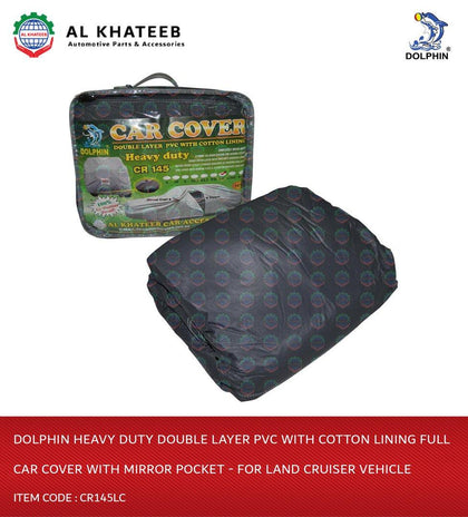 Dolphin Heavy Duty Double Layer PVC With Cotton Lining Full Car Cover With Mirror Pocket - For Land Cruiser Vehicle