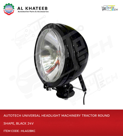 Autotech Universal Headlight Machinery Tractor Round Shape, Black 24V