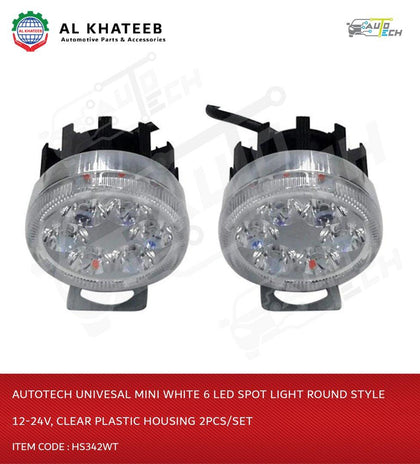 AutoTech Univesal Mini White 6 LED Spot Light Round Style 12-24V, Clear Plastic Housing 2Pcs/Set