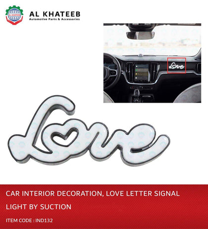 CAR INTERIOR DECORATION , LOVE LETTER  SIGNAL LIGHT BY SUCTION