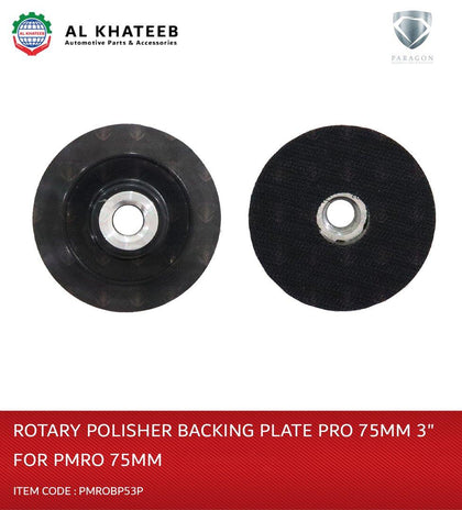 Paragon Car Polisher Rotary Backing Pro Plate Pad Suit 75Mm 3