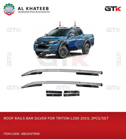 GTK Roof Rails Bar Silver For Triton L200 2019, 2Pcs/Set