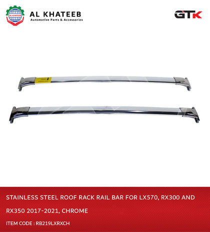 GTK Stainless Steel Roof Rack Rail Bar For Lx570, Rx300 And Rx350 2017-2021, Chrome