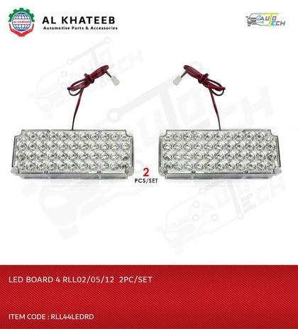 LED BOARD 4 RLL02/05/12  2PC/SET-RLL44LEDRD