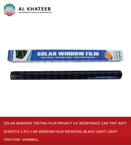 Al Khateeb Solar Window Tinting Film Privacy Uv Resistance Car Tint Anti Scratch 1 Ply Car Window Film 50Cmx3M, Black Light Light