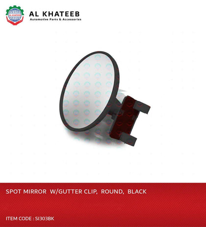 SPOT MIRROR  W/GUTTER CLIP,  ROUND,  BLACK