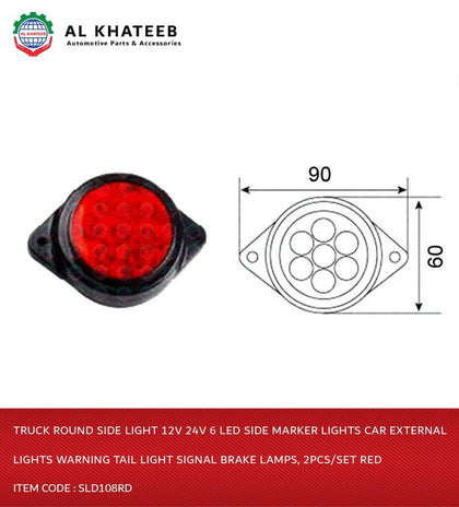 Al Khateeb Truck Round Side Light 12V 24V 6 LED Side Marker Lights Car External Lights Warning Tail Light Signal Brake Lamps, 2Pcs/Set Red