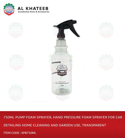 Al Khateeb 750Ml Pump Foam Sprayer, Hand Pressure Foam Sprayer For Car Detailing Home Cleaning And Garden Use, Transparent