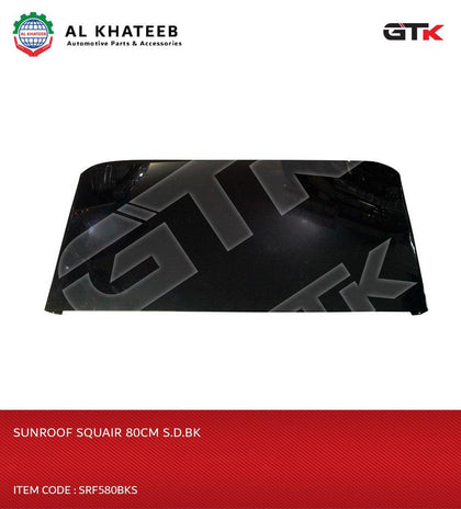 SUNROOF SQUAIR 80CM S.D.BK