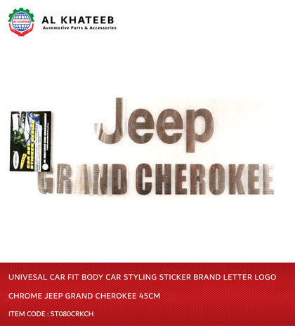 Al Khateeb Univesal Car Fit Body Car Styling Sticker Brand Letter Logo Chrome Jeep Grand Cherokee 45Cm