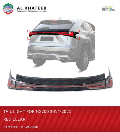 AutoTech Car Perfomance Tail Light Rear Fog Brake Turn Signal NX200 2014-2021 Upgrade to 2023 NX Style Red Clear