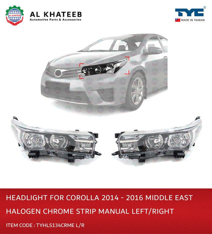 Al Khateeb TYC Car Headlight Halogen Chrome Strip Manual Corolla 2014-2016 Left, Middle East