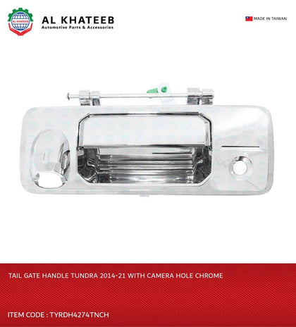 TAIL GATE HANDLE TUNDRA 2014-21 W/ CAMERA HOLE CHROME